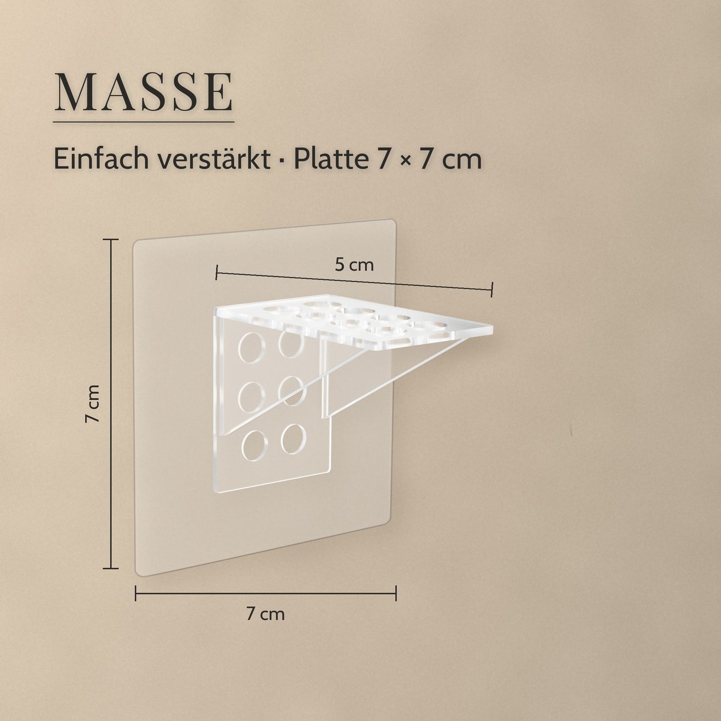 Regalbodenhalter selbstklebend – Masse: Einfach verstärkt · Platte 7 × 7 cm
