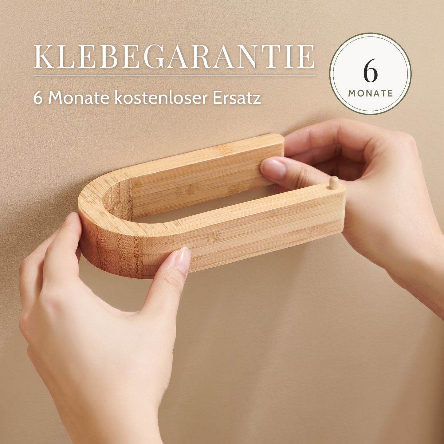 6 Monate Klebegarantie