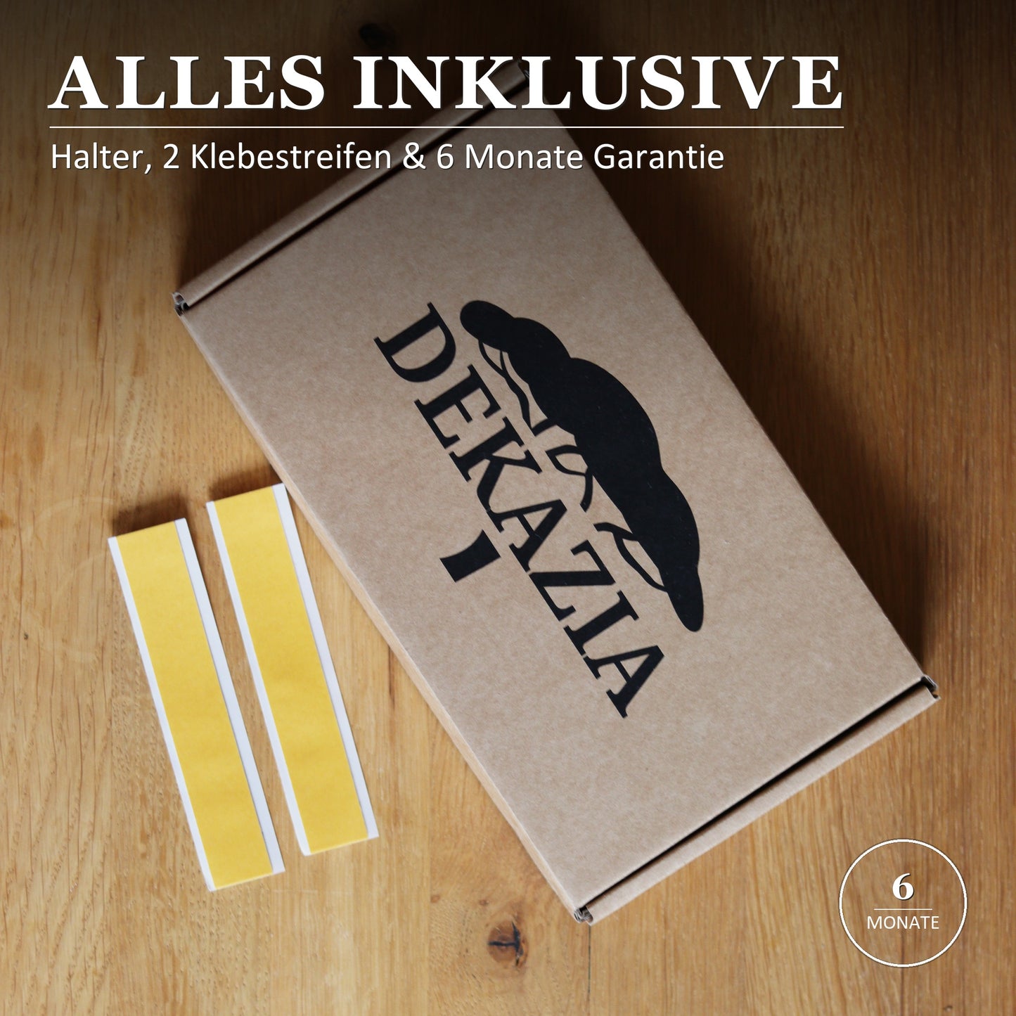 Alles inklusive – Halter, 2 Klebestreifen und 6 Monate Garantie