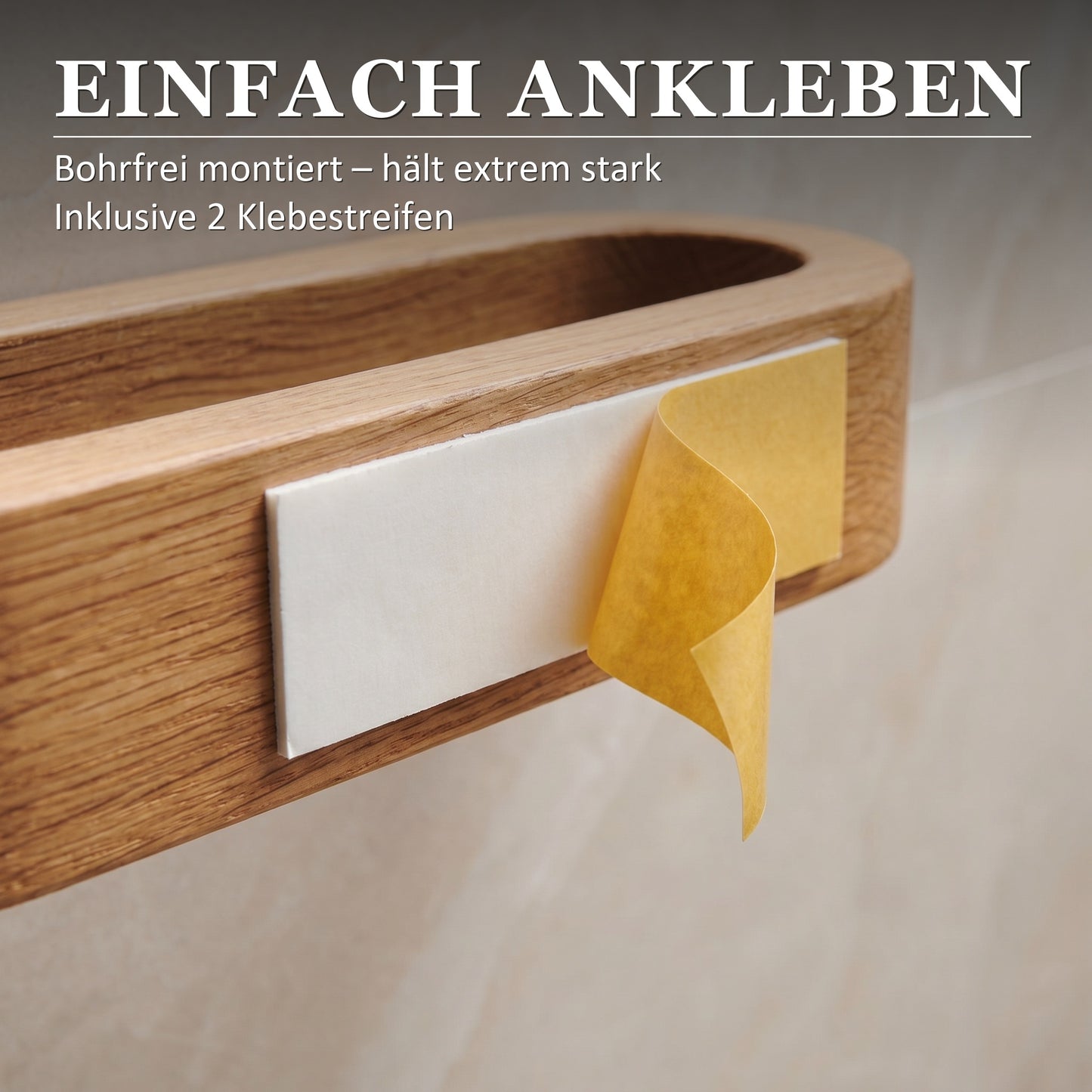 Einfach ankleben – bohrfrei montiert, inklusive 2 Klebestreifen