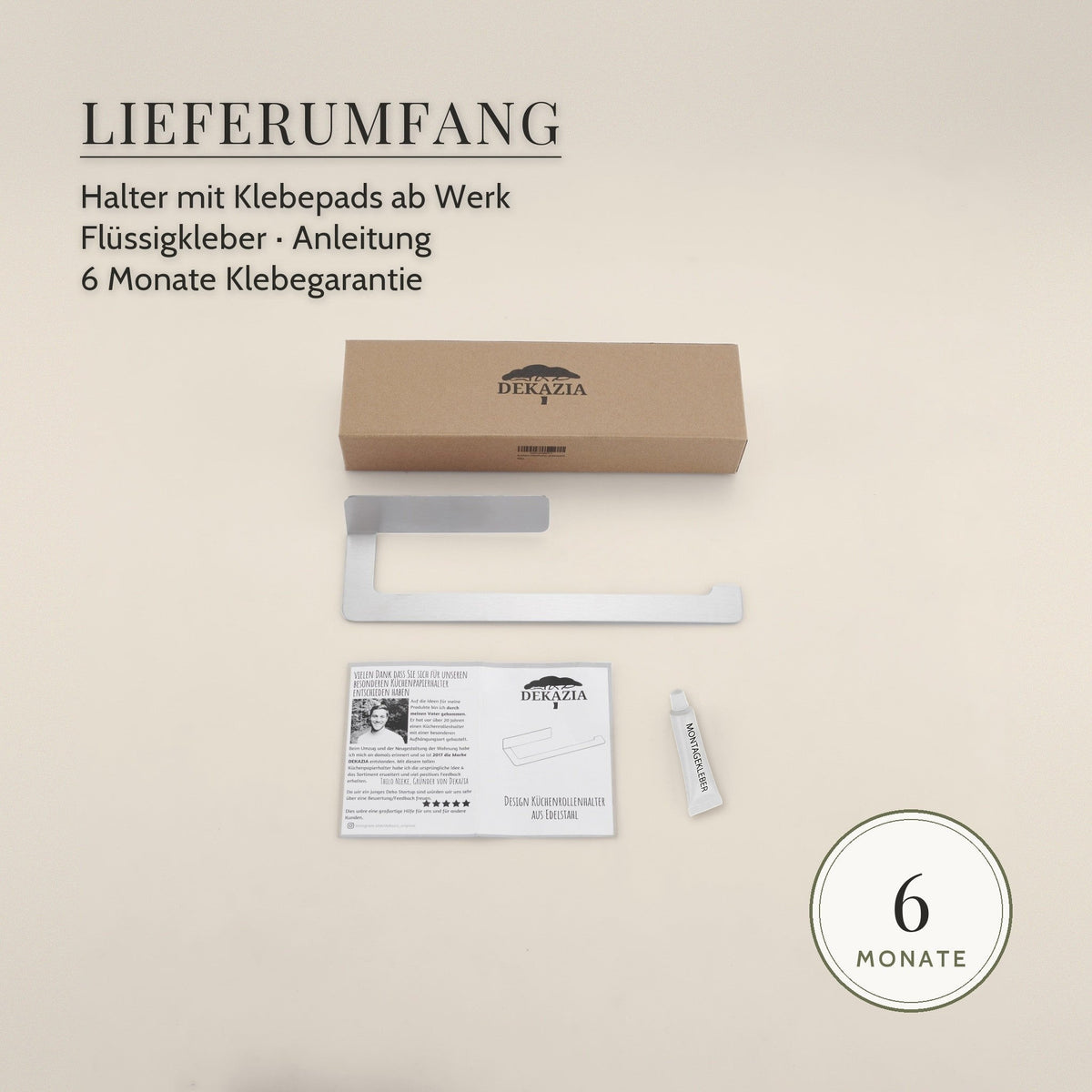 Lieferumfang: Küchenrollenhalter mit Klebepads ab Werk, Montagekleber, Anleitung und Karton, 6 Monate Klebegarantie